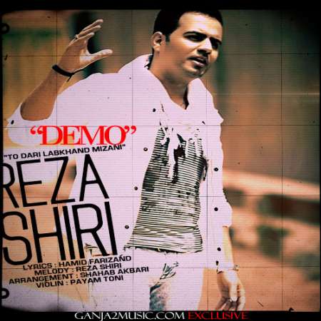 Reza Shiri – To Dari Labkhand Mizani Demo